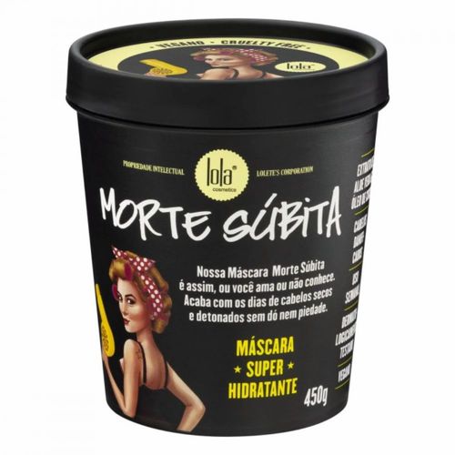 Mascara Super Hidrat Morte Subita 450G- Lola